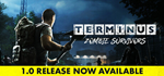 Terminus: Zombie Survivors*STEAM РФ/СНГ/УКР/КЗ **АВТО