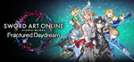 SWORD ART ONLINE Fractured Daydream*CIS/UA/KZ