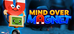 Mind Over Magnet*STEAM РФ/СНГ/УКР/КЗ **АВТО