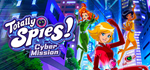 Totally Spies - Cyber Mission*STEAM РФ/СНГ/УКР/КЗ