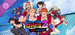 River City Girls 2: Double Dragon DLC*RU/CIS/UA/KZ