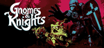 Gnomes and Knights*STEAM РФ/СНГ/УКР/КЗ **АВТО