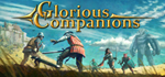 Glorious Companions*STEAM РФ/СНГ/УКР/КЗ **АВТО