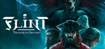 Flint: The Treasure of Oblivion*STEAM РФ/СНГ/УКР/КЗ