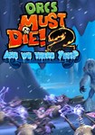 *Orcs Must Die! 2 - Are We There Yeti?(РУ/СНГ)Steam