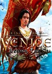 **Rise of Venice - Beyond the Sea(РУ/СНГ)Steam