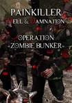 *Painkiller Hell & Damnation: Operation |(Глобал)Steam