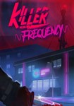 **Killer Frequency(Глобал)Steam