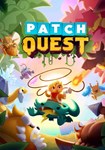 *Patch Quest(РУ/СНГ)Steam