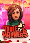 *Table Manners(РУ/СНГ)Steam