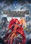 **Shadows: Awakening(ROW (без СНГ))Steam