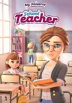 *My Universe: School Teacher(РУ/СНГ)Steam