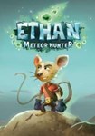 *Ethan: Meteor Hunter(РУ/СНГ)Steam