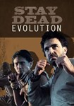 *Stay Dead Evolution(Глобал)Steam