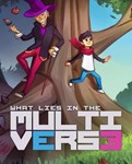 *What Lies in the Multiverse(Глобал)Steam