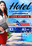 *Hotel: A Resort Simulator - Lake Edition(РУ/СНГ)Steam