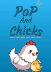 *Pop and Chicks(Глобал)Steam