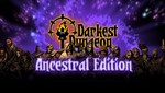 *Darkest Dungeon: Ancestral Edition(РУ/СНГ)Steam