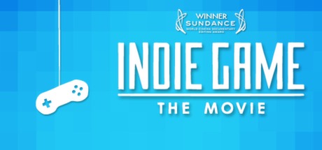 Indie Game: The Movie (Steam Gift) Region free