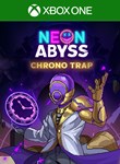 *Neon Abyss - Chrono Trap*DLC*XBOX ONE/X|S*КЛЮЧ*