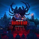 *BACK 4 BLOOD - EXPANSION 3: RIVER OF BLOOD*XBOX+PC*