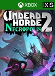 *UNDEAD HORDE 2: NECROPOLIS*XBOX ONE/X|S*КЛЮЧ*