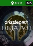 *DRIZZLEPATH: DEJA VU*XBOX ONE/X|S*КЛЮЧ*