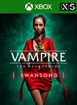 *VAMPIRE: THE MASQUERADE - SWANSONG XBOX SERIES X|S*КОД