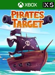 *PIRATES ON TARGET*XBOX ONE/X|S*КЛЮЧ*