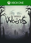 *THROUGH THE WOODS*XBOX ONE/X|S*КЛЮЧ*