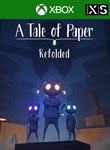 *A TALE OF PAPER: REFOLDED*XBOX SERIES X|S+ПК*КЛЮЧ