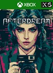 *AFTERDREAM*Xbox *КЛЮЧ*