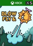 *BLOW & FLY*XBOX ONE/X|S*КЛЮЧ*