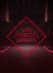 *CAN ANDROIDS SURVIVE*XBOX ONE/X|S*КЛЮЧ*