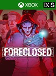 *FORECLOSED - PRE-RELEASE*XBOX ONE/X|S*КЛЮЧ*