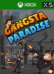 *GANGSTA PARADISE*XBOX ONE/X|S*КЛЮЧ*