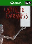 *UNTITLED DARKNESS*XBOX ONE/X|S*КЛЮЧ*