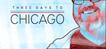 Three Days to Chicago * STEAM RU * АВТО *0%