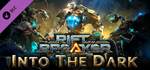 The Riftbreaker: Into the Dark DLC * STEAM RU *