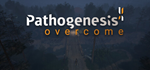 Pathogenesis: Overcome * STEAM RU * АВТО *0%