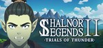 Shalnor Legends 2: Trials of Thunder * STEAM RU *