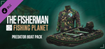 The Fisherman - Fishing Planet: Predator Boat Pack DLC