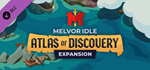 Melvor Idle: Atlas of Discovery DLC * STEAM RU *