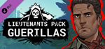 Lieutenants Pack - Guerilla DLC * STEAM RU * АВТО *0%