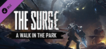 The Surge - A Walk in the Park DLC * STEAM RU *