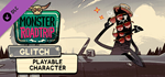 Monster Roadtrip Playable character - Glitch DLC