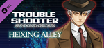 TROUBLESHOOTER: Abandoned Children - Heixing´s Costume