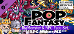 RPG Maker MZ - POP FANTASY BigMonster and NPC Face Set