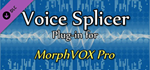 Voice Splicer Plugin DLC * STEAM RU * АВТО *0%