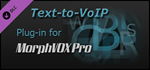 MorphVOX Pro - Text-To-VoIP DLC * STEAM RU * АВТО *0%